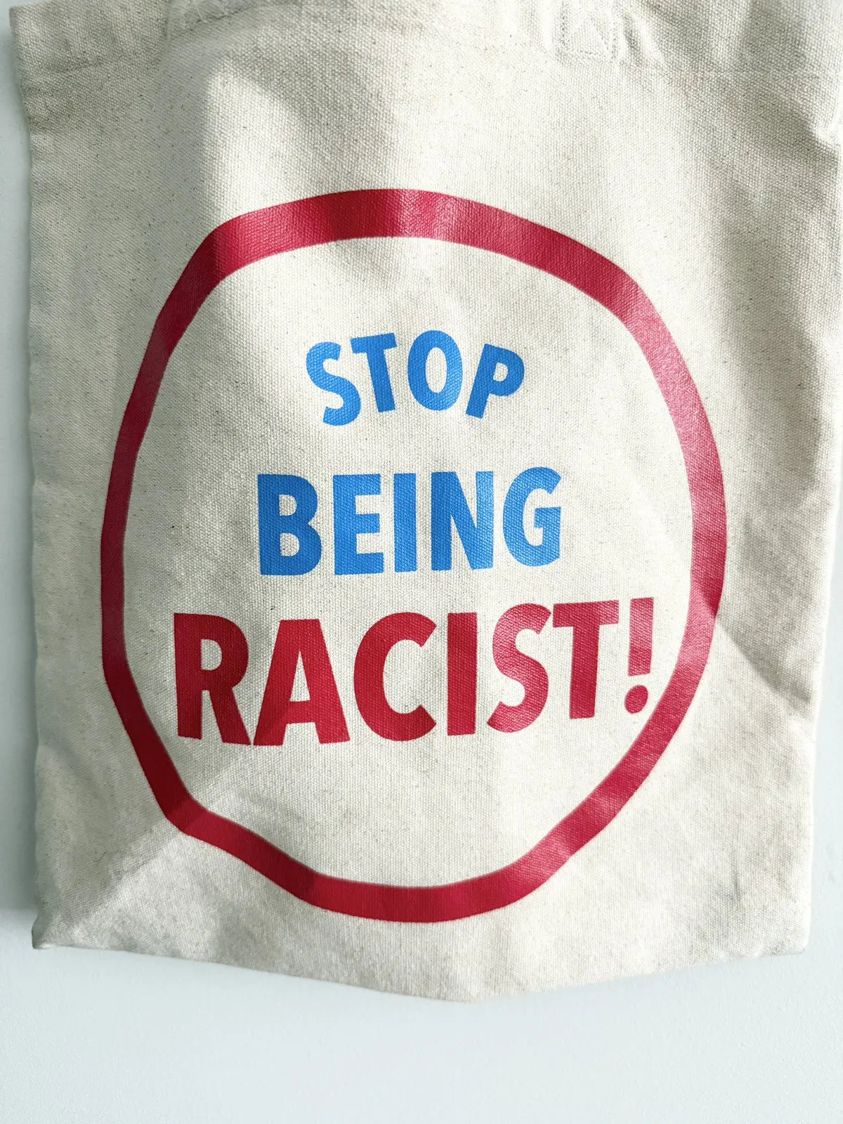 Gallery Dept. STOP BEING RACIST Canvas Tote Bag