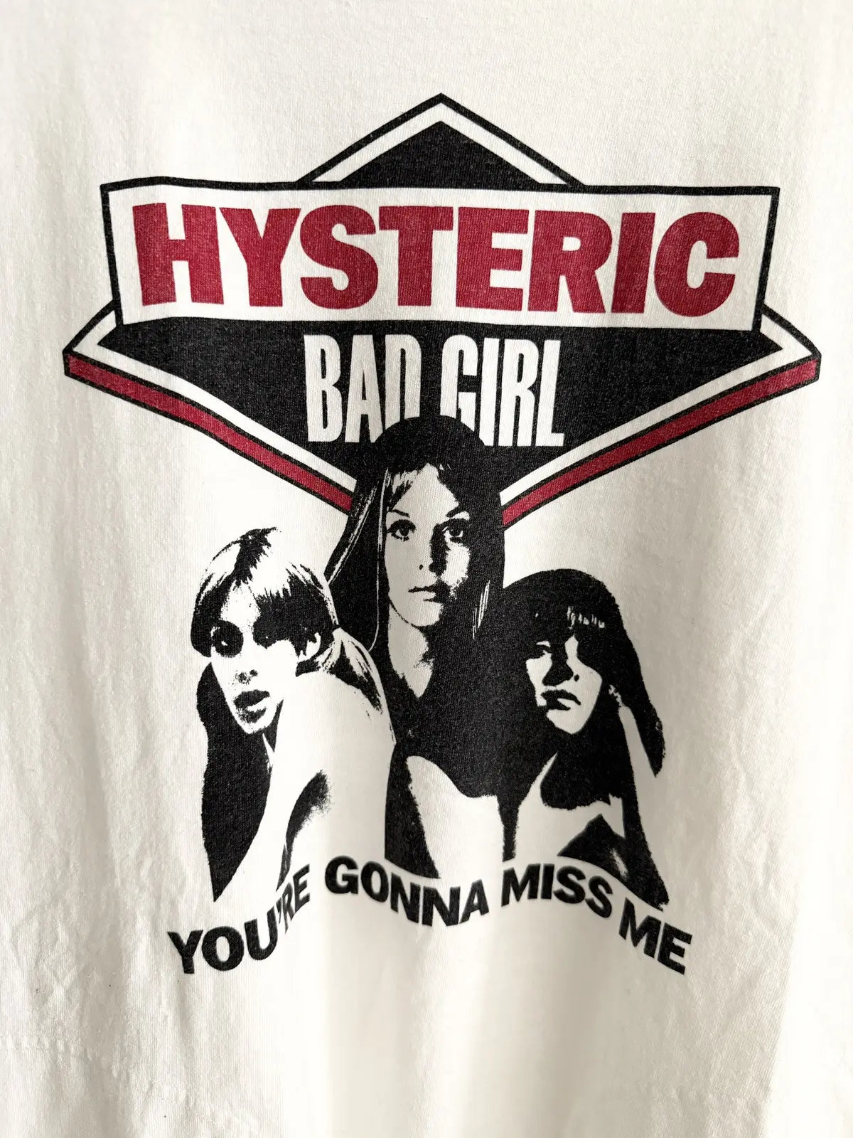 2010s Hysteric Glamour Bad Girl Gonna Miss Tee
